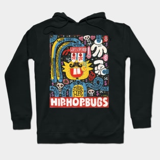 HIP HOP BUGS Hoodie